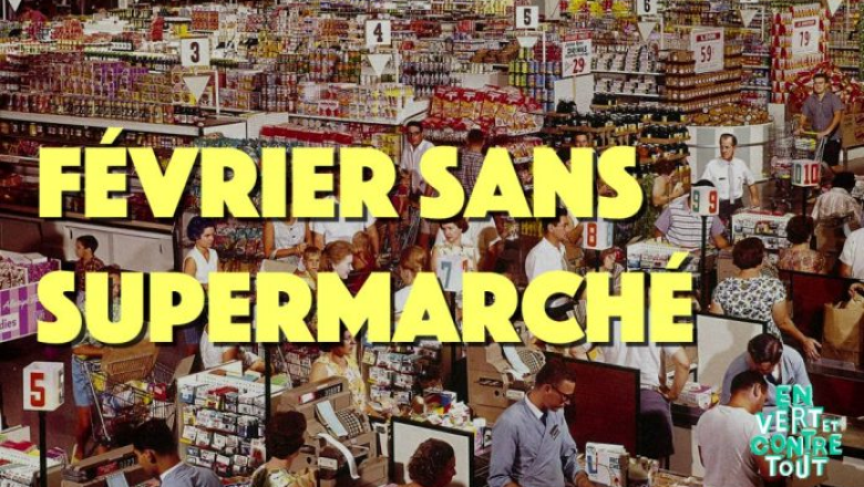Février sans supermarché